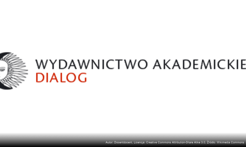 Wydawnictwo Akademickie „Dialog”